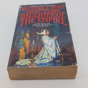 Daughter of the Empire,:Riftwar Cycle - The Empire Trilogy, Volume 1 Feist Wurts